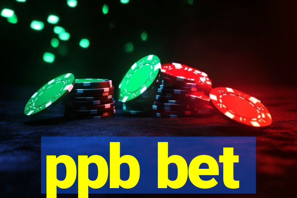 ppb bet